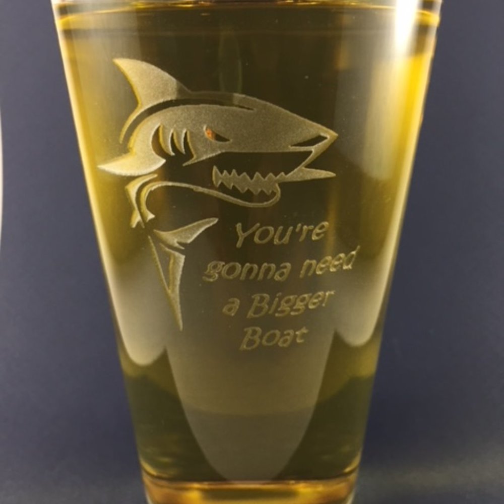 Jaws Pint Glass etched "Gonna need a bigger boat"
